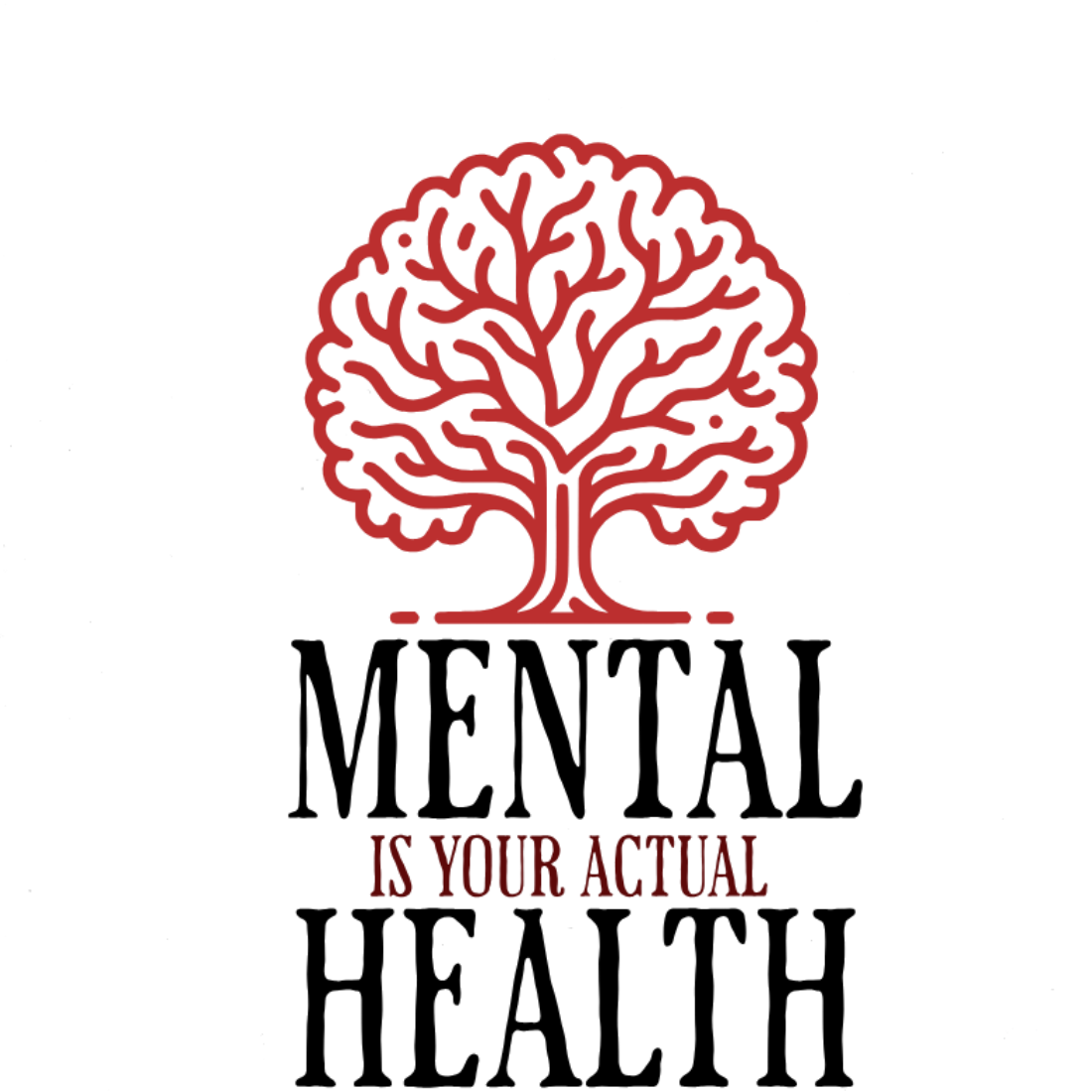 Mental Heath is Actual Health preview image.