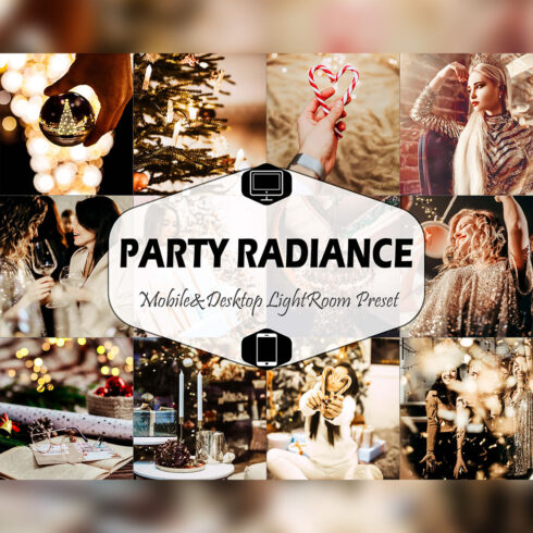 Party Radiance & Desktop Lightroom Presets, nightclub instagram LR preset, trendy filter, Blogger DNG travel lifestyle fashion theme cover image.