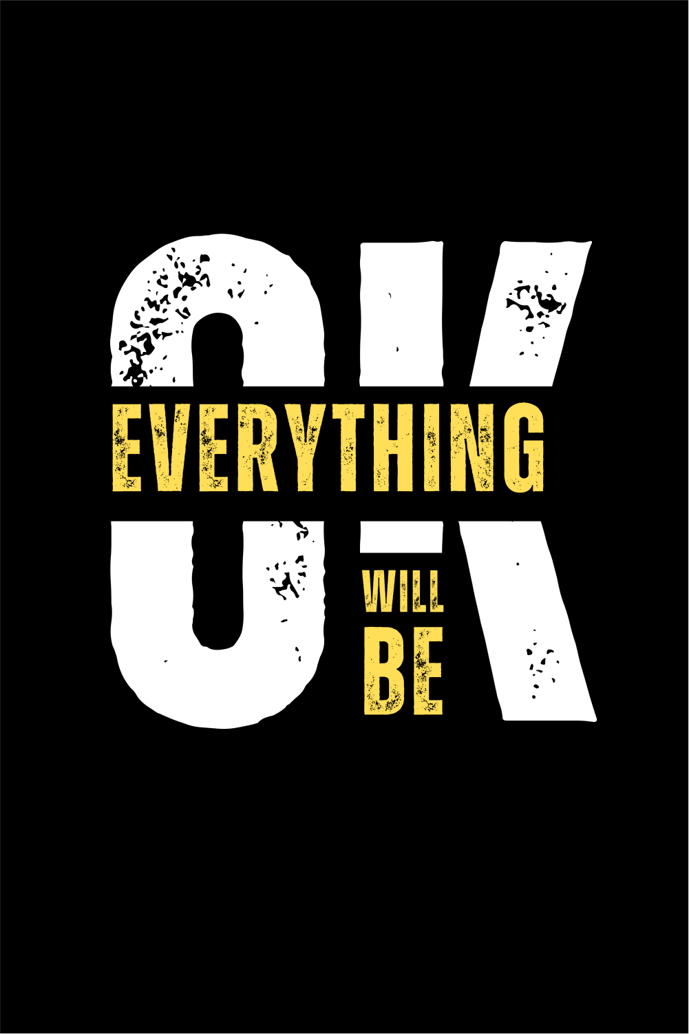 OK Everything will be beautifull shirt design pinterest preview image.