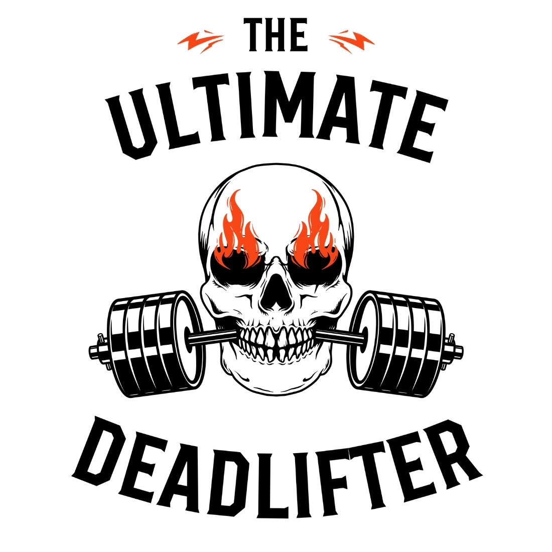 The Ultimate Deadlifter Design SVG, PNG cover image.