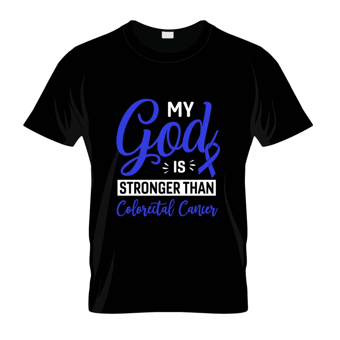 my god is strong than colorectal cancer t shirt 578