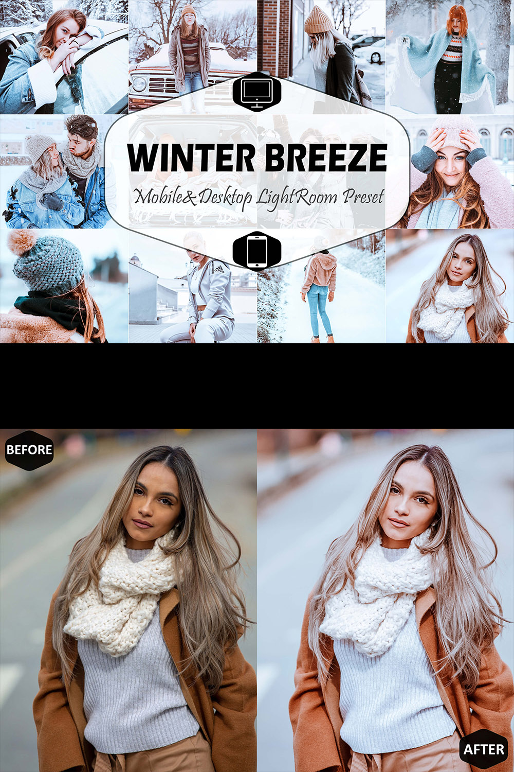 Winter Breeze Mobile & Desktop Lightroom Presets, snow instagram LR preset, trendy filter, Blogger DNG travel lifestyle fashion theme pinterest preview image.