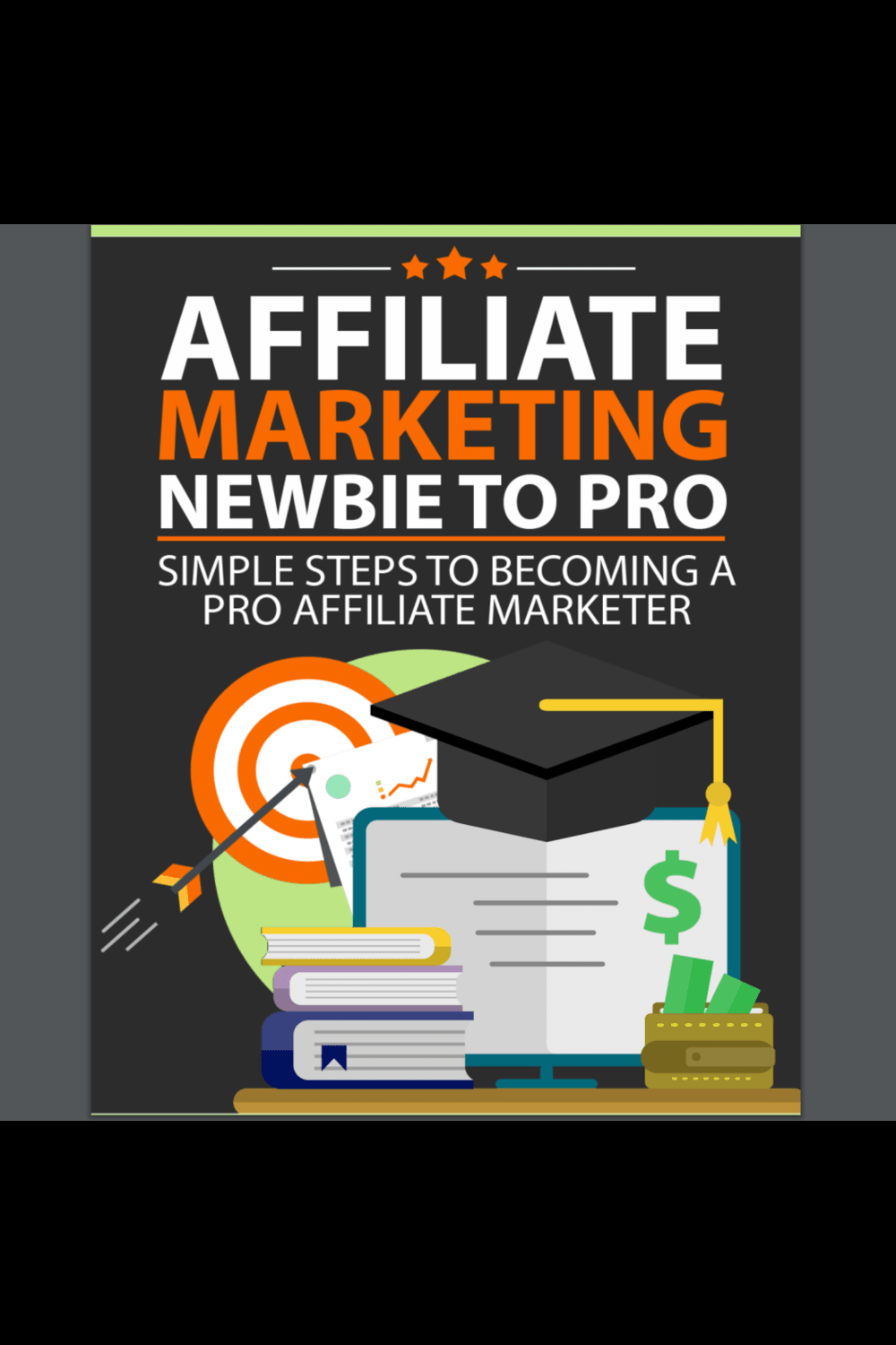 Affiliate Marketing Ebook Course Newbie To Pro Lucrative Side Hustle pinterest preview image.