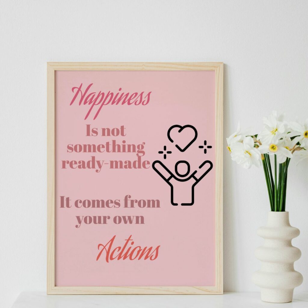 Happiness in Action: Motivational Inspirational Quote Poster