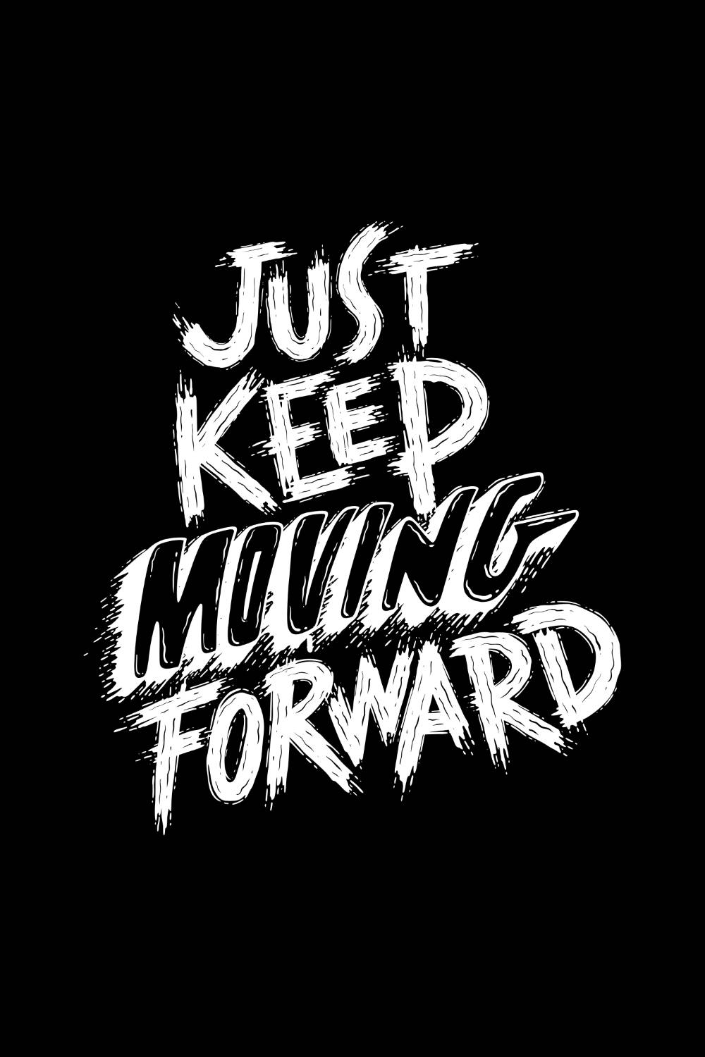 Just Keep Moving Forward Design SVG, PNG pinterest preview image.