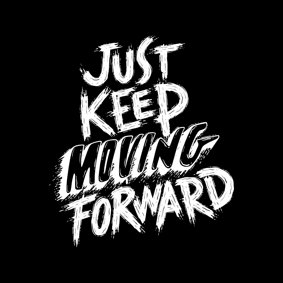 Just Keep Moving Forward Design SVG, PNG cover image.