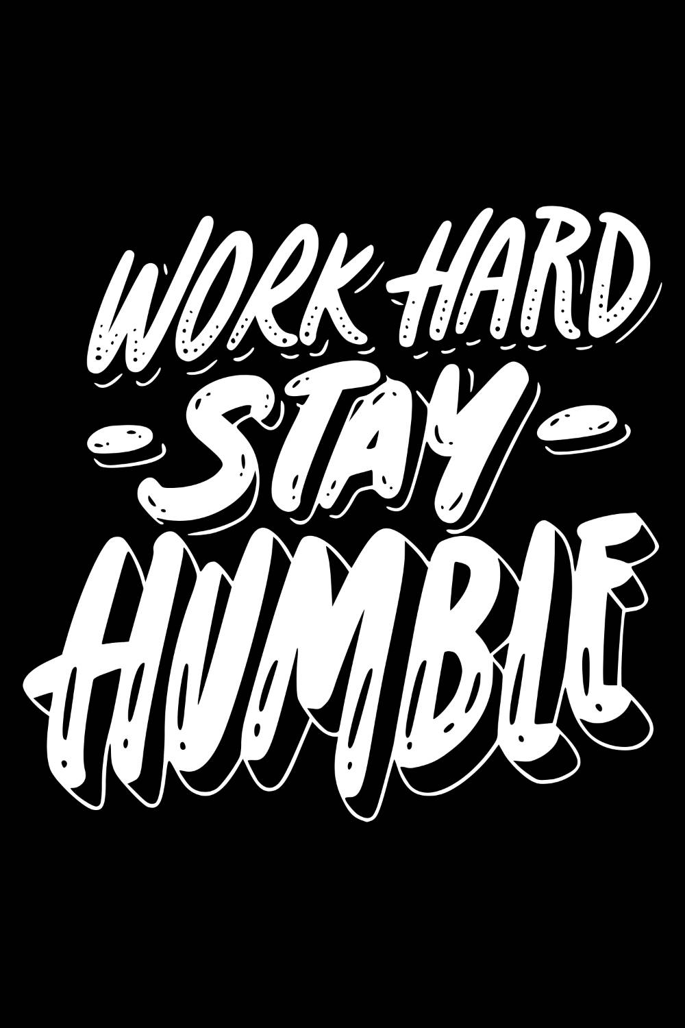 Work Hard Stay Humble Design SVG, PNG pinterest preview image.