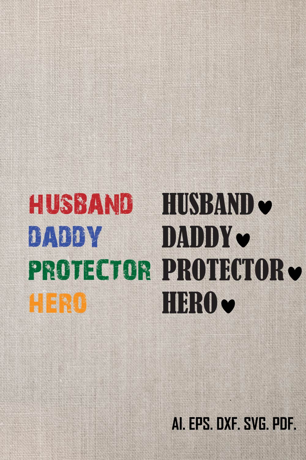 Husband Daddy Protector Hero svg - Dad svg - Father's Day - Funny Dad Shirt Design - Cut File - svg - dxf - eps - png - Silhouette - Cricut pinterest preview image.