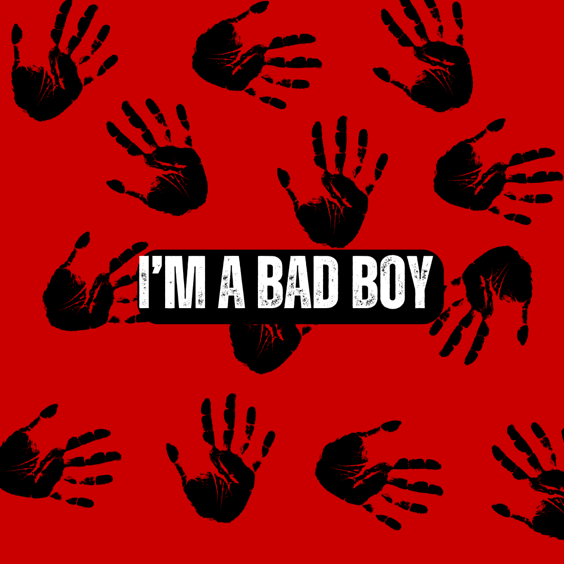 i'm a bad boy , t shirt cover image.