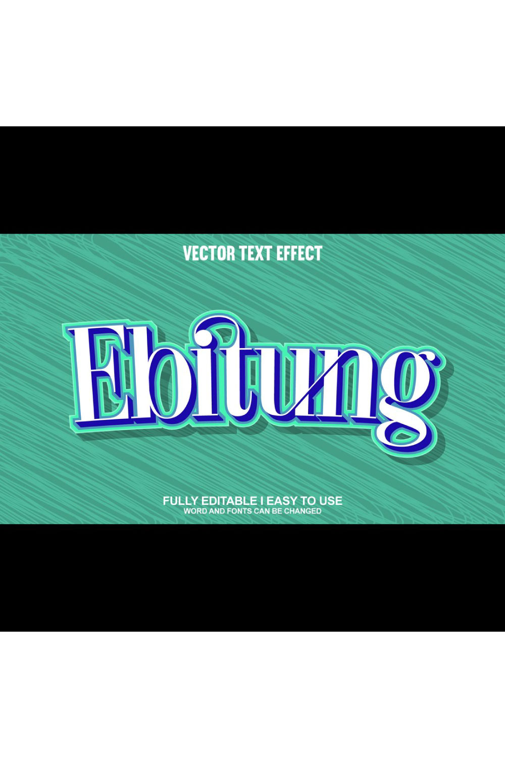 Fully Editable Vector 3D Text Effect pinterest preview image.