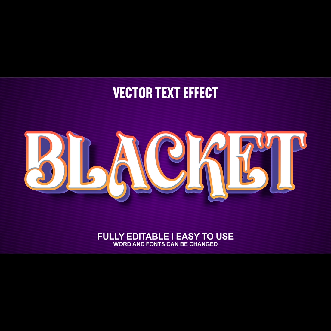 Fully Editable Vector 3D Text Effect preview image.