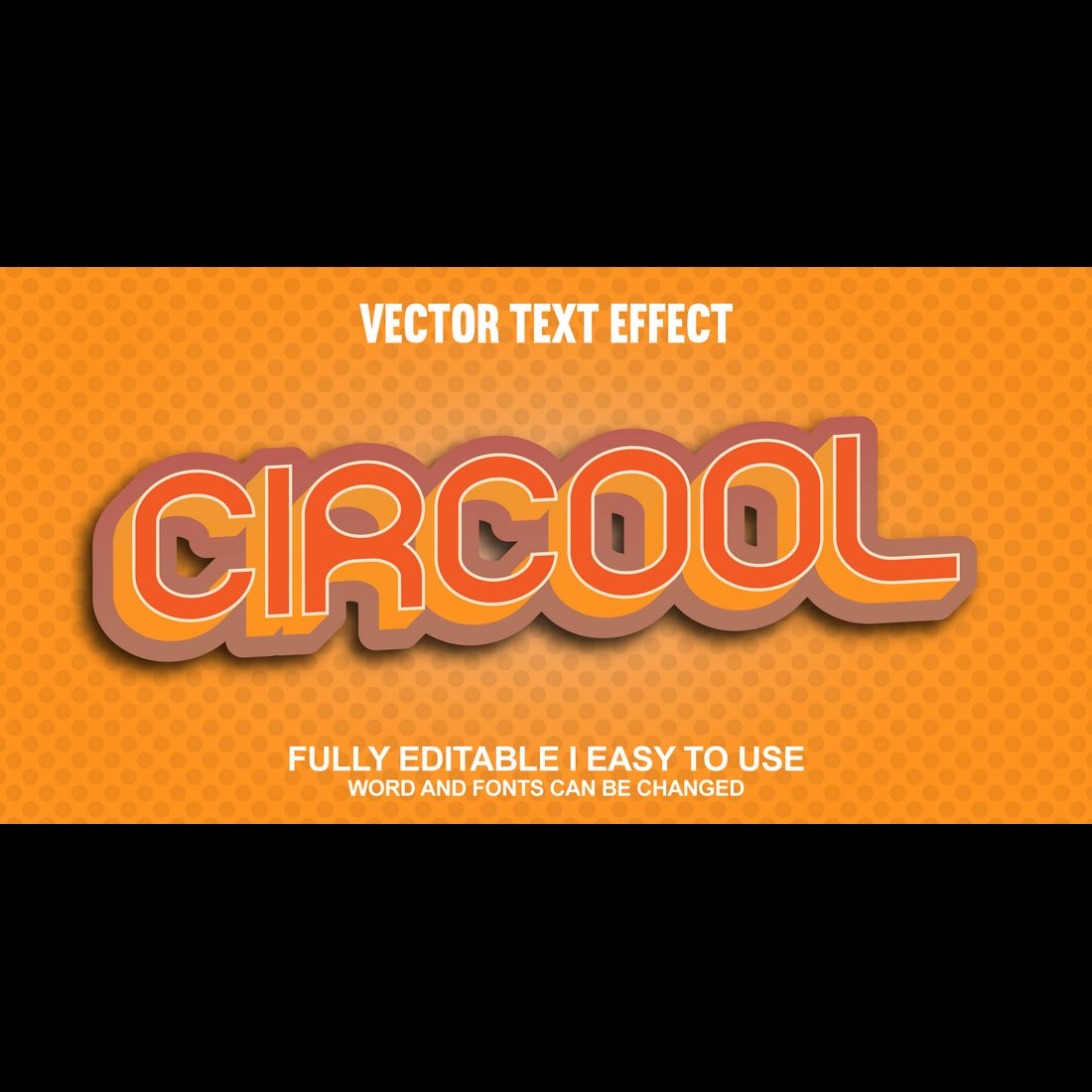 Fully Editable Vector 3D Text Effect preview image.