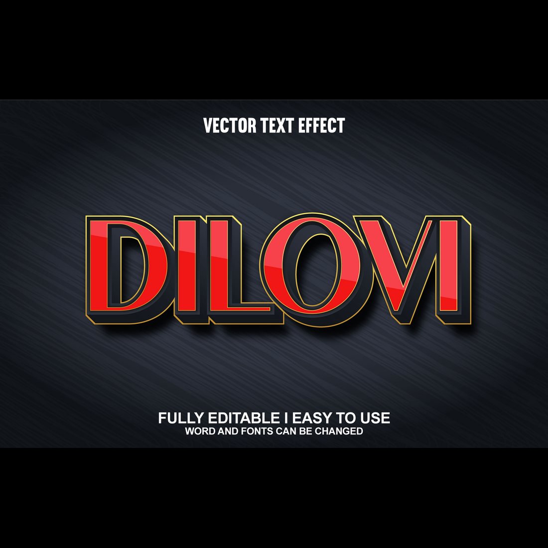 Fully Editable Vector 3D Text Effect preview image.