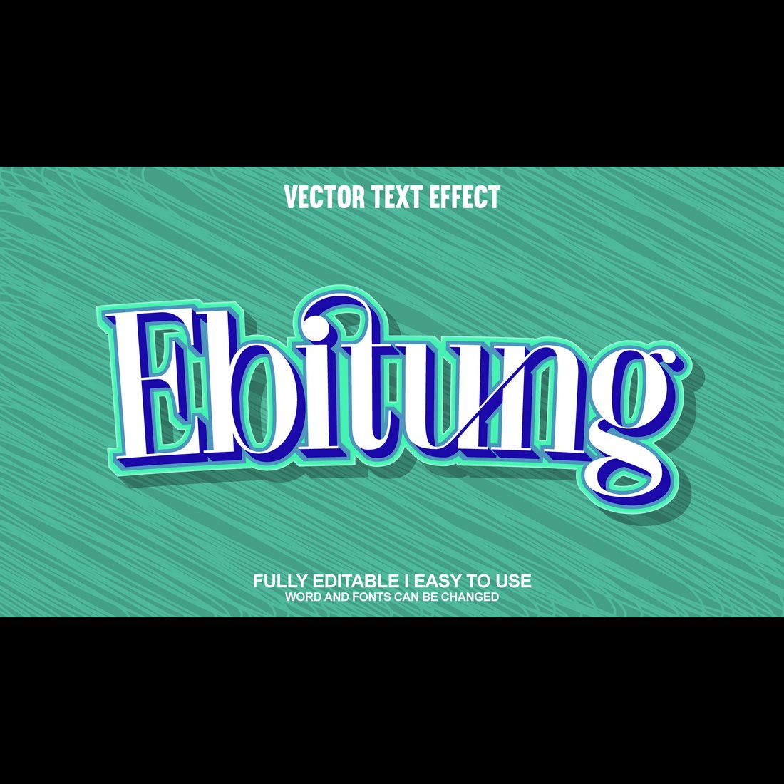 Fully Editable Vector 3D Text Effect preview image.