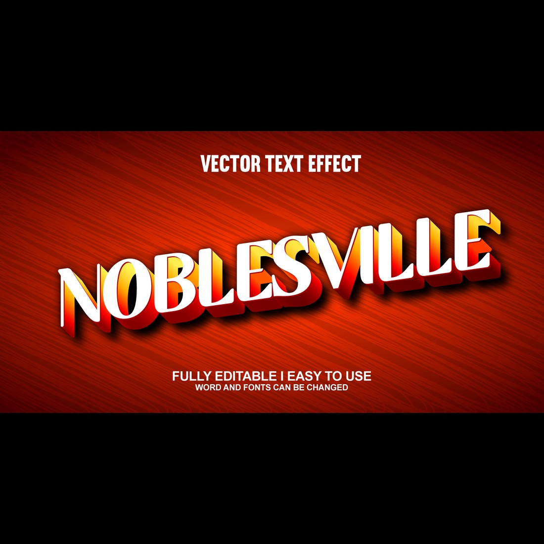 Fully Editable Vector 3D Text Effect preview image.