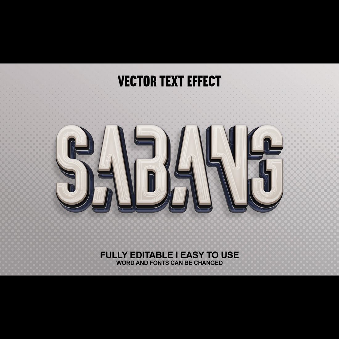 Fully Editable Vector 3D Text Effect preview image.