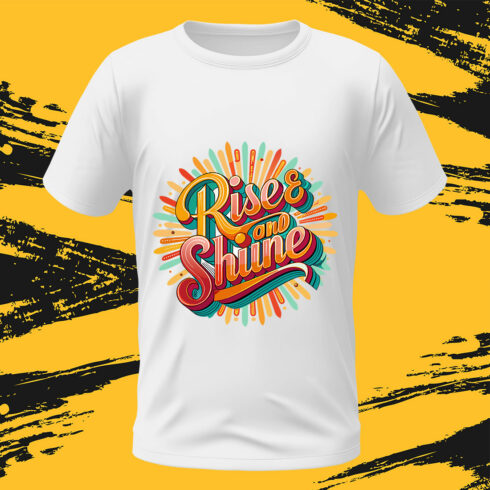 Typography T-shirt Design RISE AND SHINC cover image.