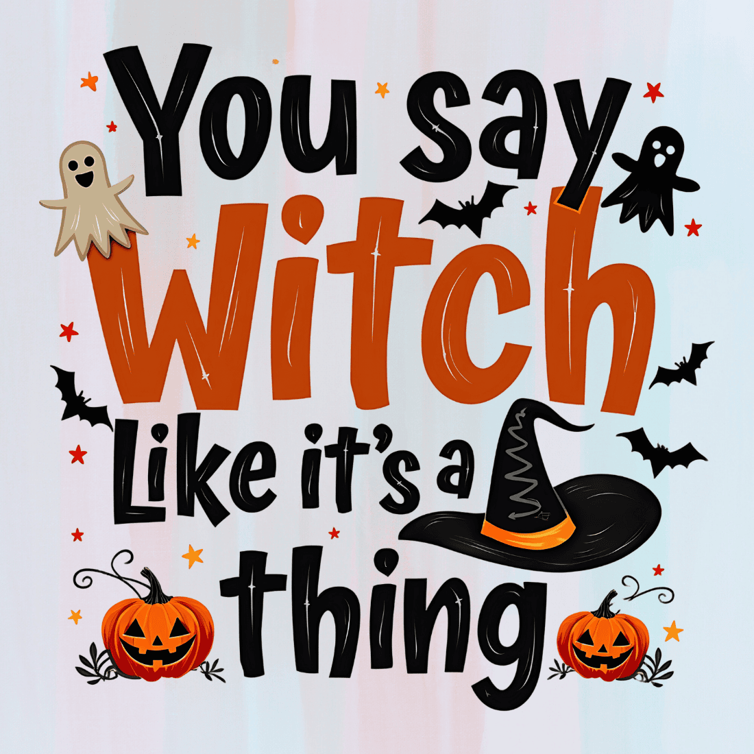 Witch Quote for Witch Lovers T-shirt Design preview image.