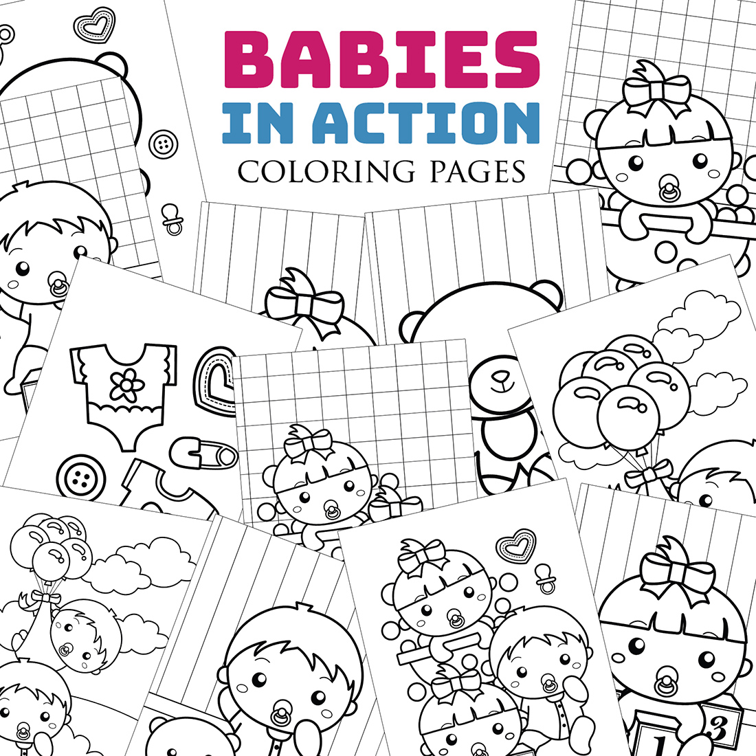 Cute Funny Babies Baby Girl Boy Kids Children Cartoon Coloring Activity or Black and White Decoration Background Party Birthday Baby Shower cover image.