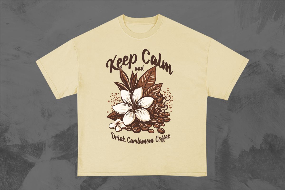 keep calm and drink cardamom coffee 1 322