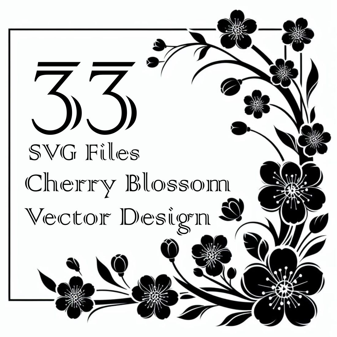 33 SVG File of Cherry Blossom Vector Design cover image.