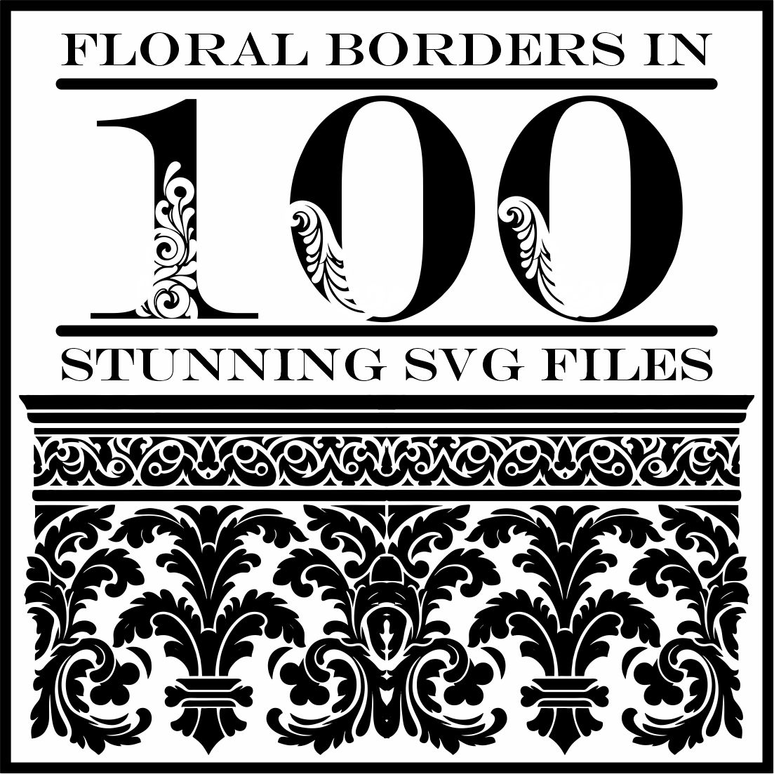 Floral Border In 100 Stunning SVG Files cover image.