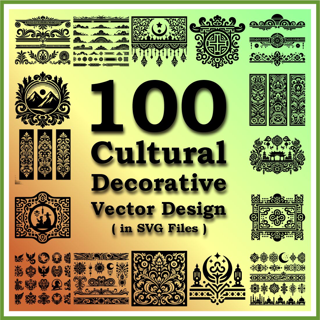 100 Cultural Decorative Vector Design in SVG Files cover image.