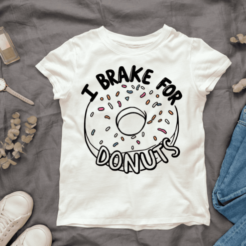 I Brake For Donuts T-shirt Design cover image.