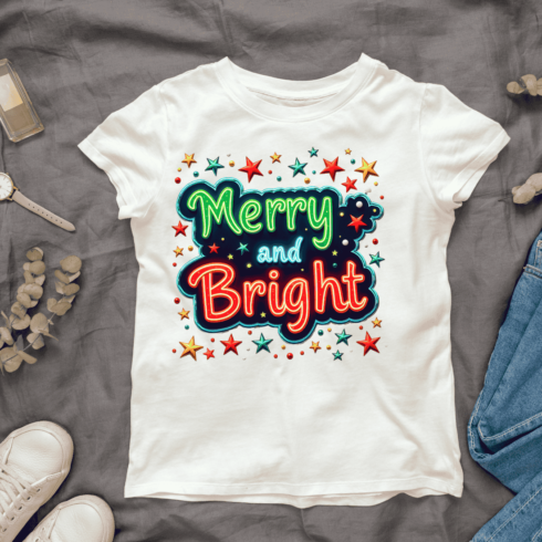 Merry and Bright Neon Sign T-shirt Design cover image.