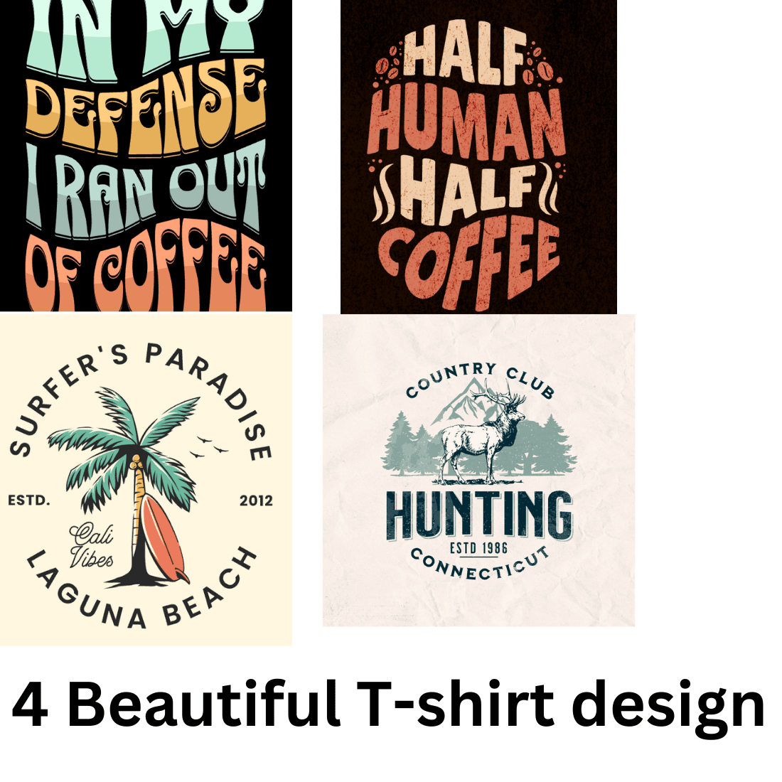 4 Beautiful T-shirt designs preview image.