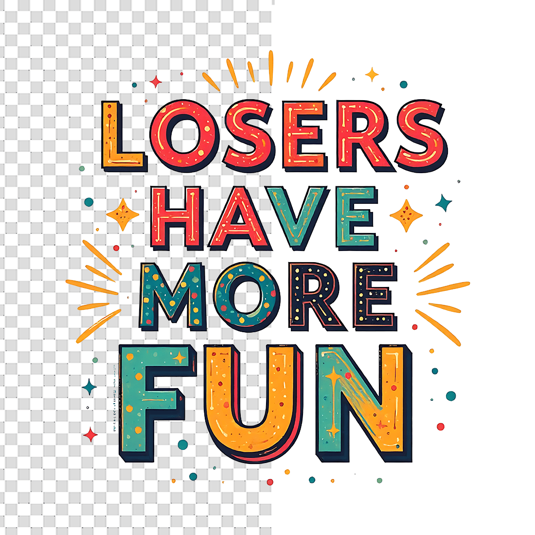 Watercolor Losers Have More Fun! T-Shirt Design Bundle preview image.