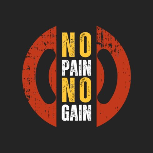 No Pain No Gain" T-Shirt cover image.