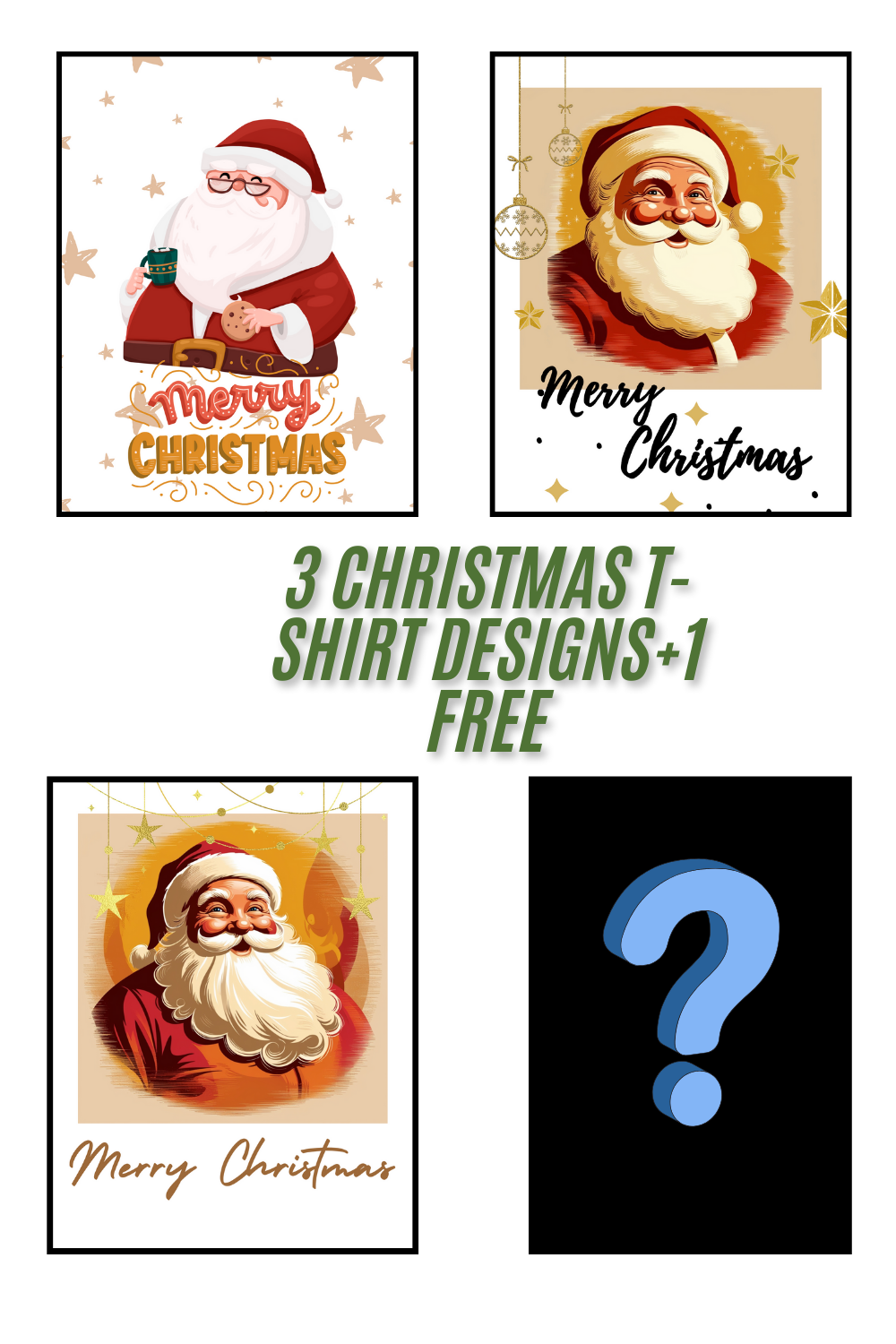 3 Christmas T-shirt designs + 1 gift design pinterest preview image.