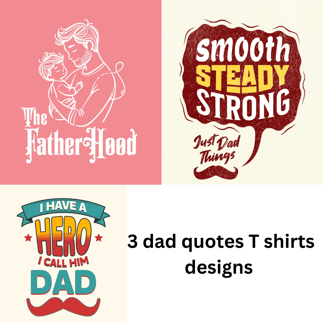 3 dad quotes T shirts designs preview image.