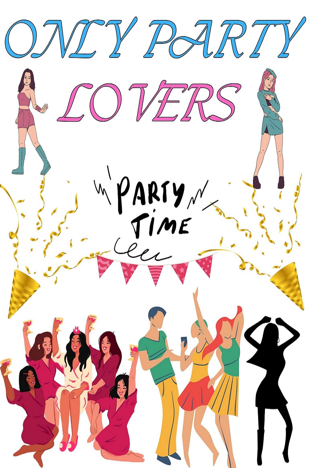 Only Party Lover" – For the Life of the Party pinterest preview image.