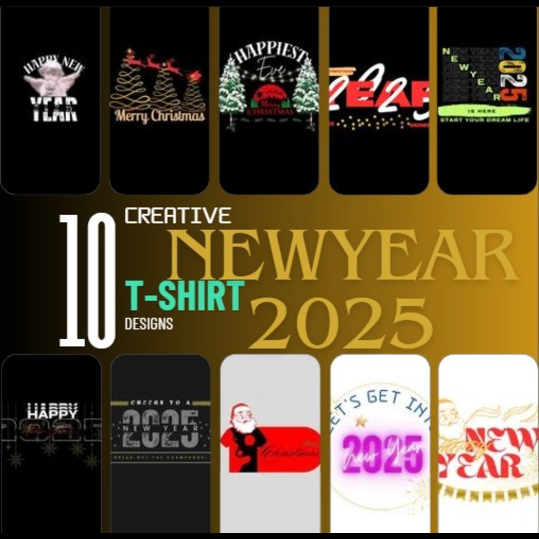 10 New Year 2025 Merry Christmas T-shirt Designs Bundle (SVG, PNG, JPG, PDF) cover image.