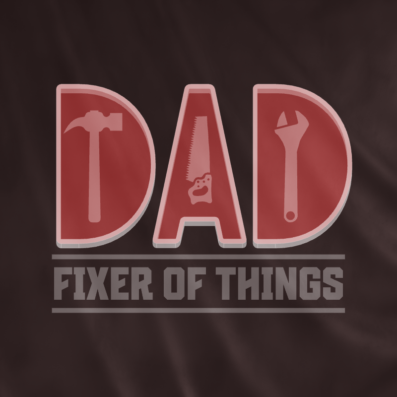 fixer dad t shirt 420