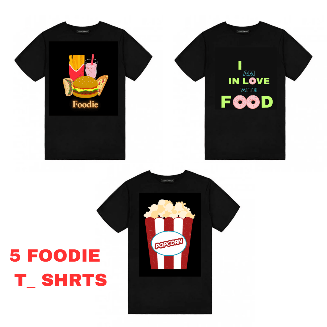 5 foodie T_ shirts cover image.