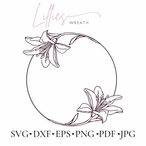 Lilies Floral Frame Svg File For Cut cover image.