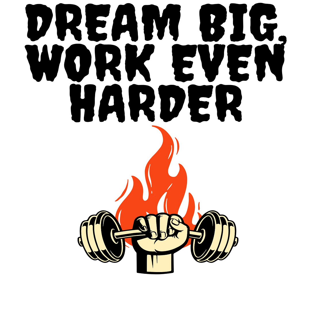 dream big work even harder best t-shirt and more etc design and logo preview image.