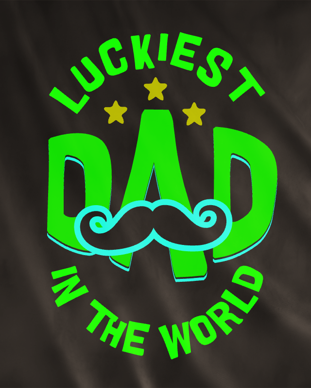 luckiest dad t shirt 707