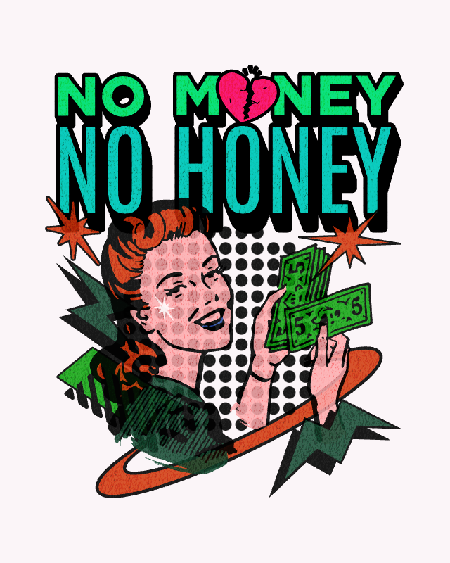 no money no honey colorful retro 427