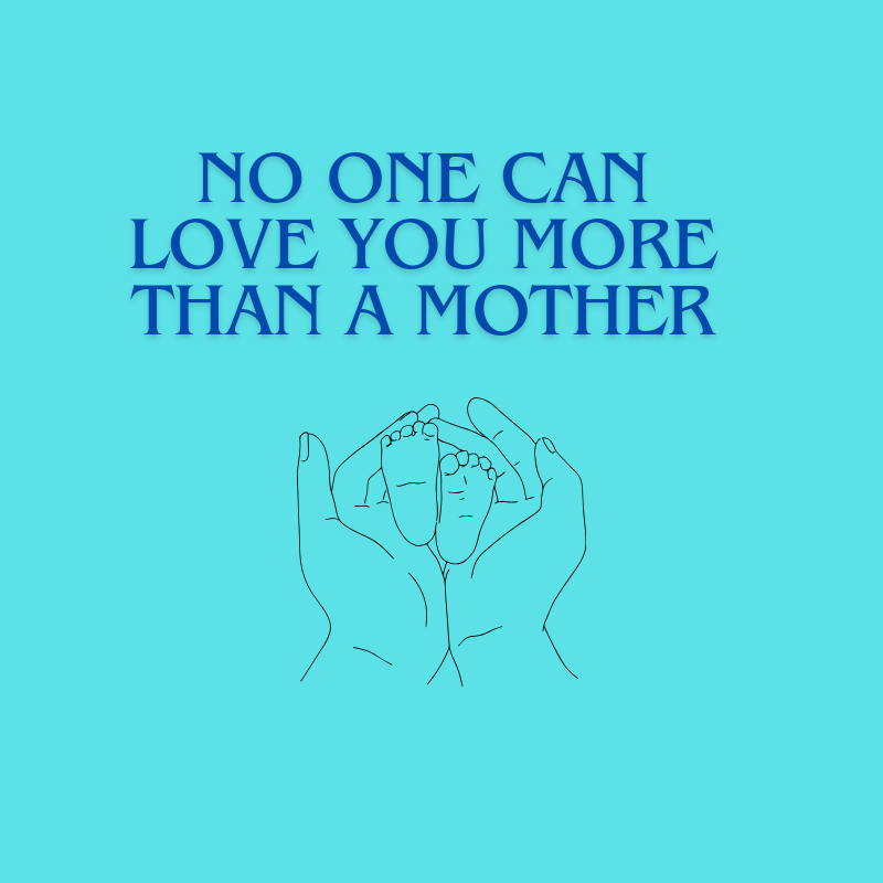 no one can love you more than a mother 20241118 190858 0000 817