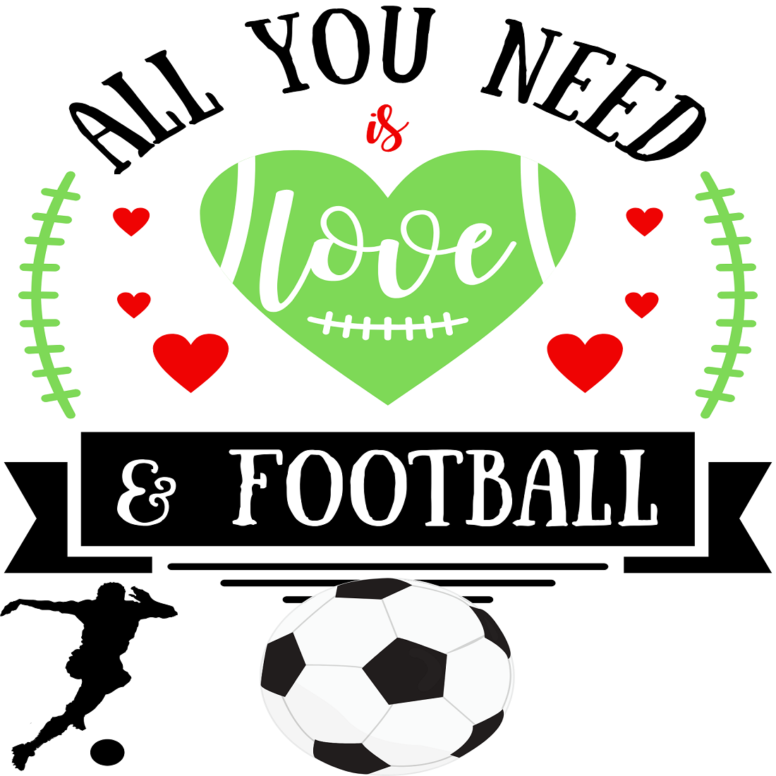 All You Need is Love & Football: Perfect Design for Sports Fans preview image.