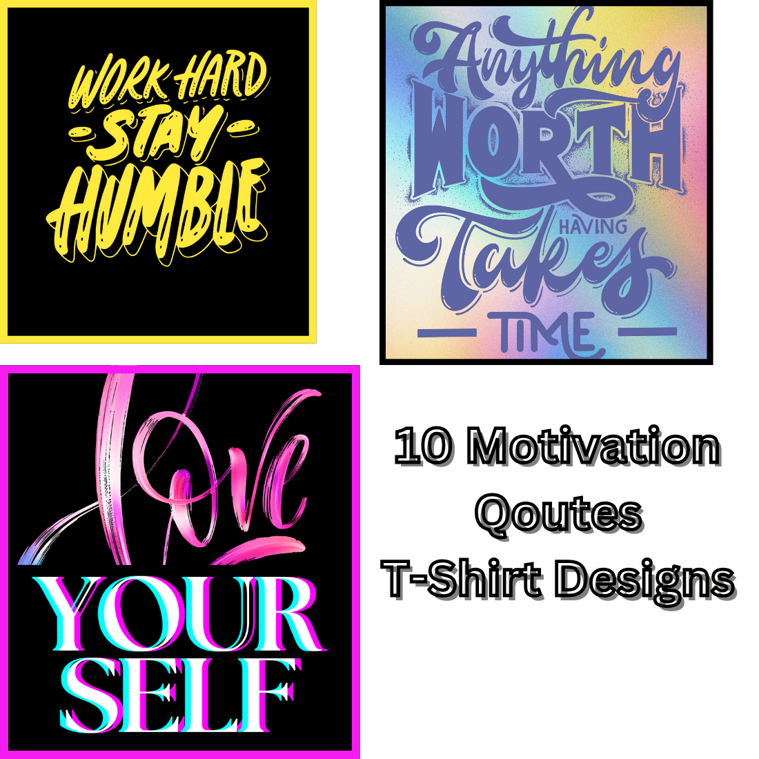 10 Motivation Qoutes T-Shirt Designs cover image.