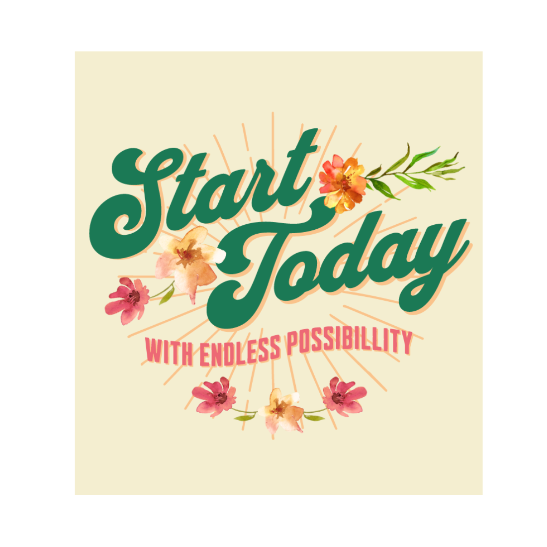 start today floral 748