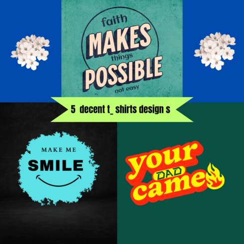 5 decent T_ shirts designs cover image.