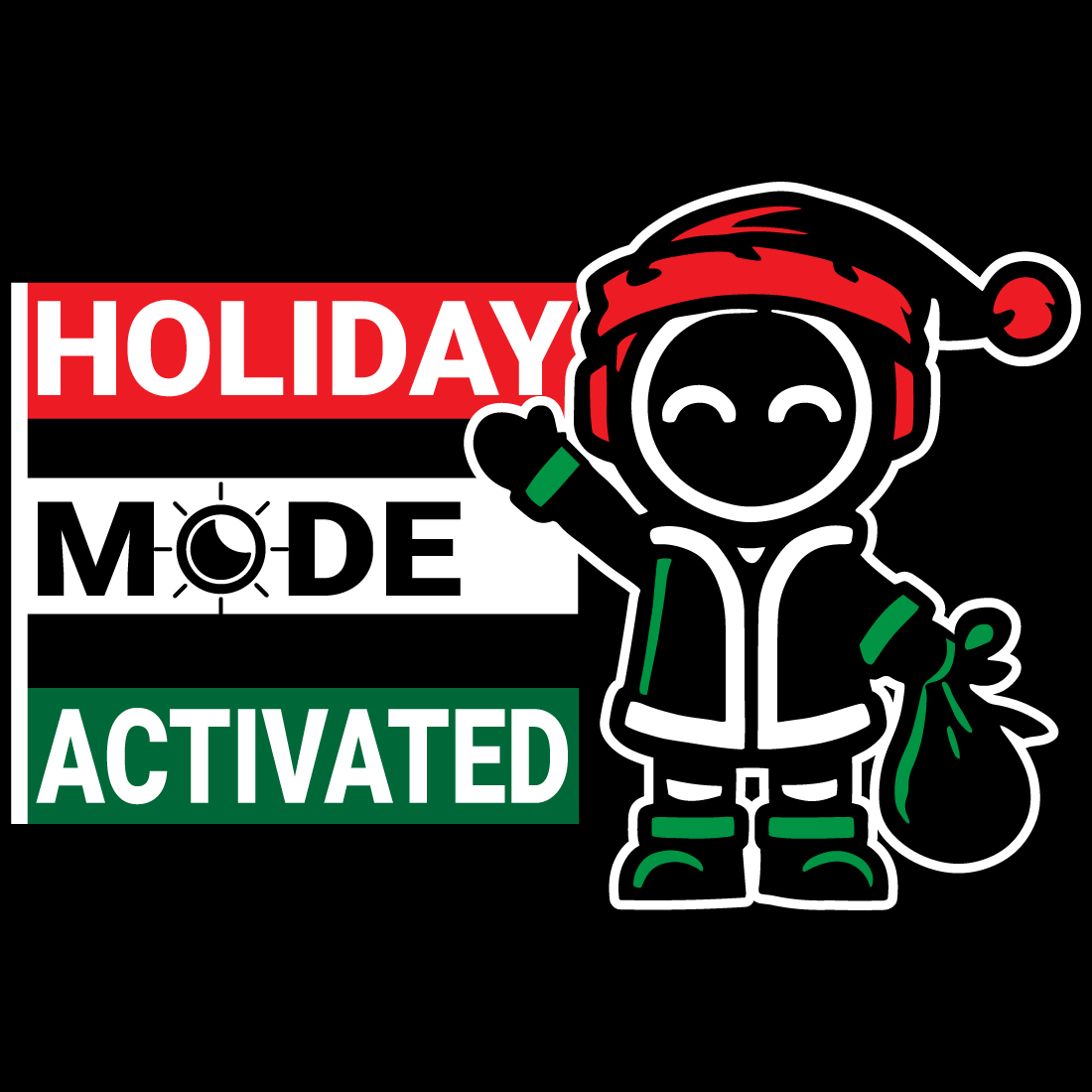 Holiday Mode Activated Christmas T-shirt Design preview image.