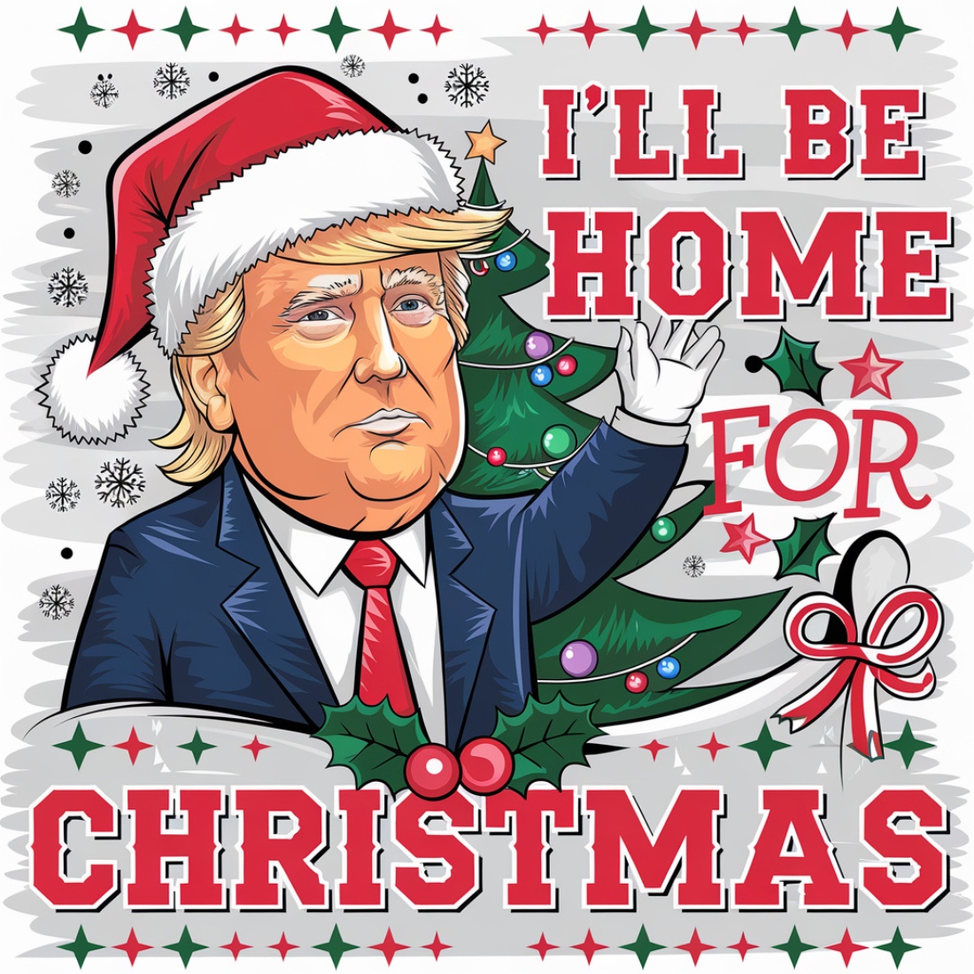 President Trump I'll Be Home for Christmas T-shirt preview image.