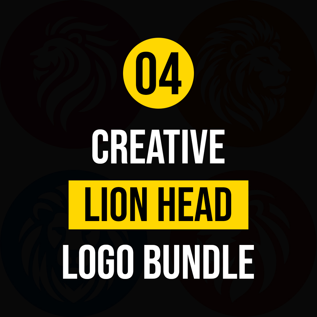 04 Creative Lion Head Logo Bundle cover image.